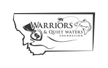 WARRIORS & QUIET WATERS FOUNDATION