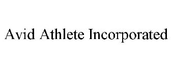 AVID ATHLETE INCORPORATED