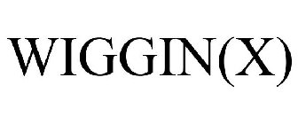 WIGGIN(X)
