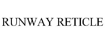 RUNWAY RETICLE