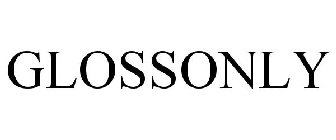 GLOSSONLY