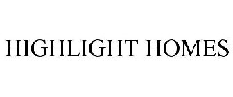 HIGHLIGHT HOMES