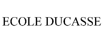 ECOLE DUCASSE