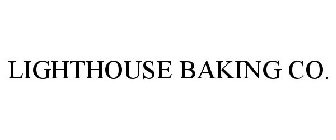 LIGHTHOUSE BAKING CO.