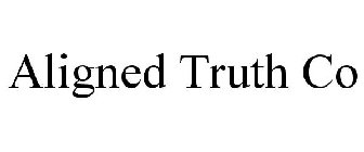ALIGNED TRUTH CO