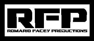 RFP ROMARIO FACEY PRODUCTIONS