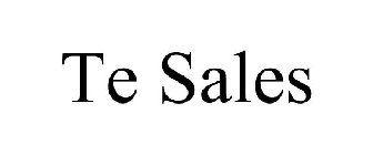 TE SALES