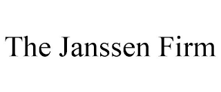 THE JANSSEN FIRM