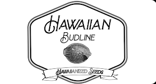 HAWAIIIAN BUDLINE HAWAIIANIZED SEEDS