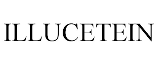 ILLUCETEIN