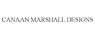 CANAAN MARSHALL DESIGNS