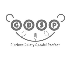 GDSP GLORIOUS DAINTY SPECIAL PERFECT