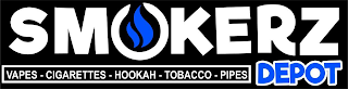 SMOKERZ DEPOT VAPES · CIGARETTES · HOOKAH · TOBACCO · PIPES