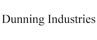 DUNNING INDUSTRIES