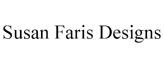 SUSAN FARIS DESIGNS