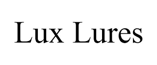 LUX LURES