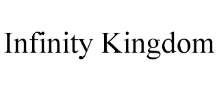 INFINITY KINGDOM