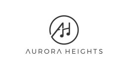 AH AURORA HEIGHTS