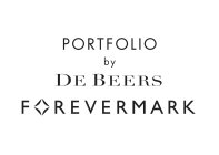 PORTFOLIO BY DE BEERS FOREVERMARK