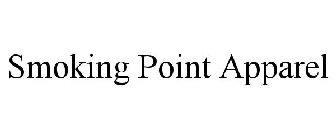 SMOKING POINT APPAREL