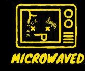 MICROWAVED