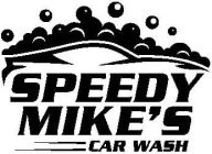 SPEEDY MIKE'S CAR WASH