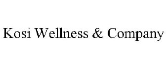 KOSI WELLNESS & COMPANY