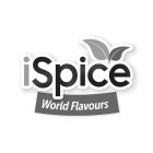 ISPICE WORLD FLAVORS