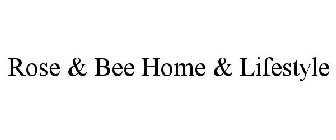 ROSE & BEE HOME & LIFESTYLE