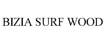 BIZIA SURF WOOD