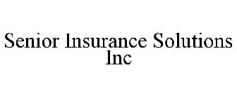 SENIOR INSURANCE SOLUTIONS INC