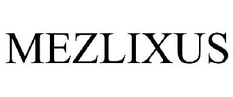 MEZLIXUS