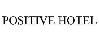 POSITIVE HOTEL