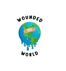 WOUNDED WORLD