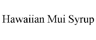HAWAIIAN MUI SYRUP