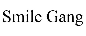 SMILE GANG
