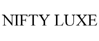 NIFTY LUXE