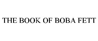 THE BOOK OF BOBA FETT