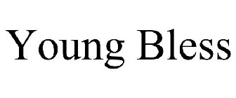 YOUNG BLESS
