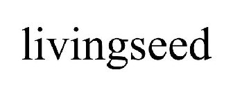 LIVINGSEED