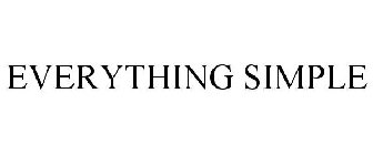 EVERYTHING SIMPLE