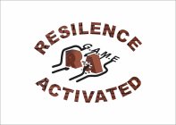 RESILIENCE ACTIVATED GAME