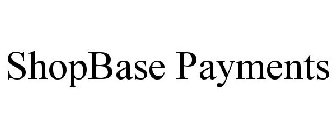 SHOPBASE PAYMENTS