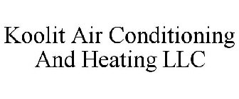 KOOLIT AIR CONDITIONING AND HEATING