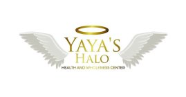 YAYA'S HALO HEALTH AND WHOLENESS CENTER