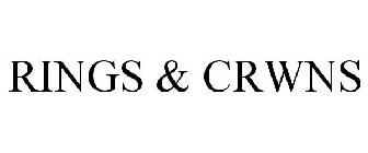RINGS & CRWNS