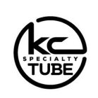 KC SPECIALTY TUBE