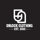 ONLOCK CLOTHING EST. 2021