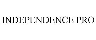 INDEPENDENCE PRO