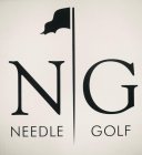 N G NEEDLE GOLF